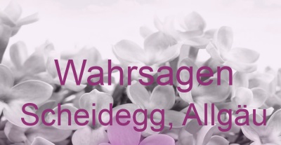 Wahrsagen Scheidegg, Allgäu | Top-Experten für Kartenlegen, Wahrsagen, Hellsehen, Zukunftsdeutung. Wahrsagen Scheidegg, Allgäu | Top-Experten für Kartenlegen, Wahrsagen, Hellsehen, Zukunftsdeutung.